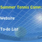 tennis summer camp to do list